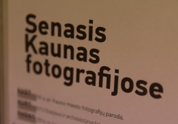 Fotografijų parodos „Senasis Kaunas fotografijose“ pristatymas KTU