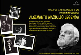Prisiminimų vakaro "Algimanto Masiulio legenda" plakatas