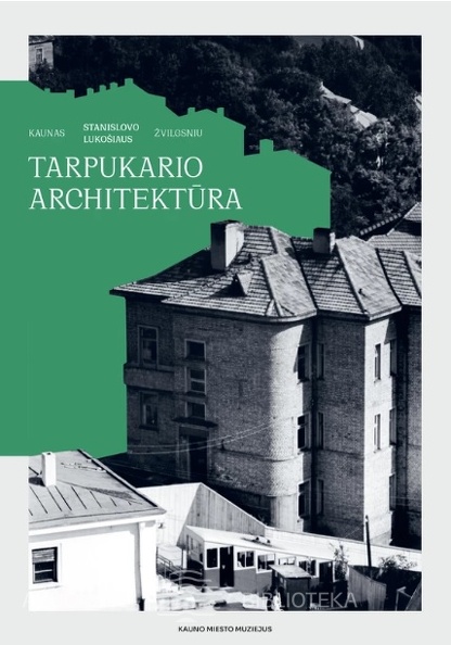 Tarpukario architektura_2022.jpg