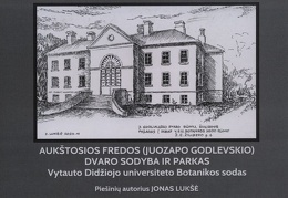 Aukštosios Fredos (Juozapo Godlevskio) dvaro sodyba ir parkas