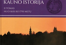 Kauno istorija. – T. 2