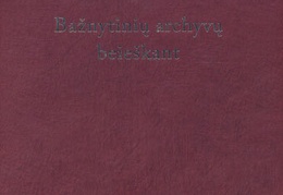 Bažnytinių archyvų beieškant