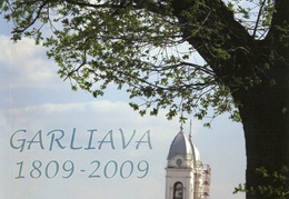 Garliava, 1809–2009